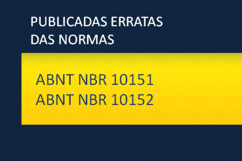 ABNT publicada erratas das normas NBR 10151 e NBR 10152