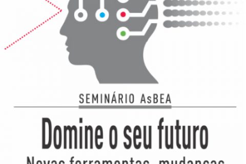 Domine o seu Futuro – novas ferramentas, mudanças corporativas e organizacionais