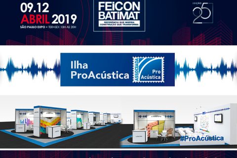 Arena de conteúdo será novidade na “Ilha ProAcústica” da Feicon Batimat 2019