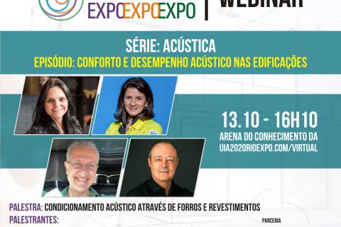 Webinar Conforto e Desempenho Acústico: Condicionamento acústico através de forros e revestimentos