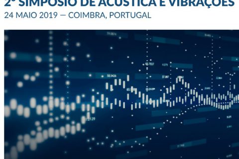 Simpósio de Acústica e Vibrações 2019 em Coimbra, Portugal