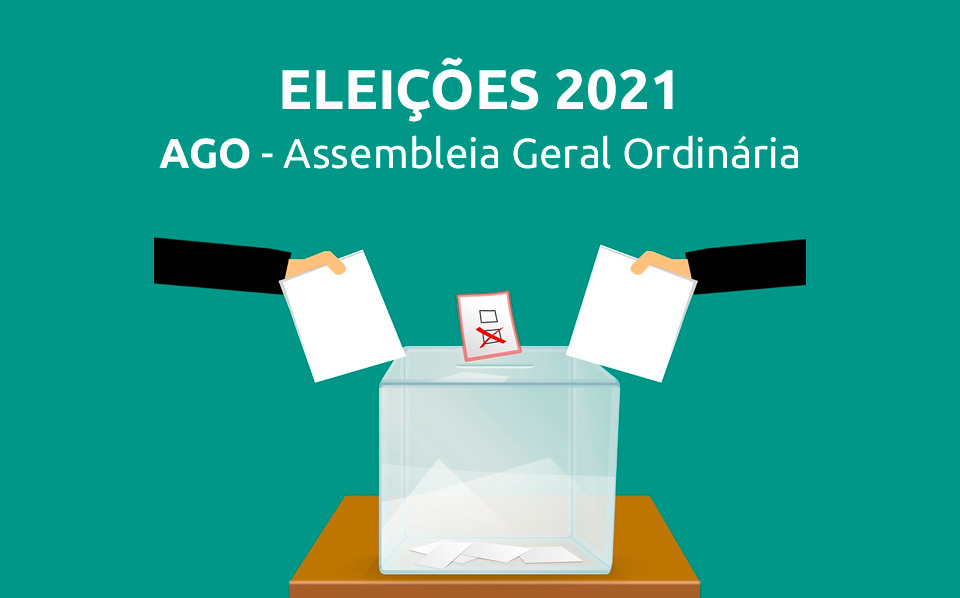 ELEIÇÕES 2021 | Assembleia Geral Ordinária, pleito de votação, apuração dos votos e divulgação chapa eleita