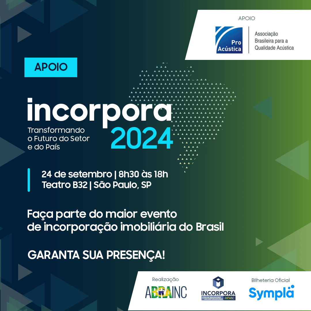 INCORPORA Fórum Brasileiro das Incorporadoras Imobiliárias 7ª Edição