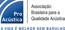 ProAcústicaAssociação Brasileira para a Qualidade Acústica